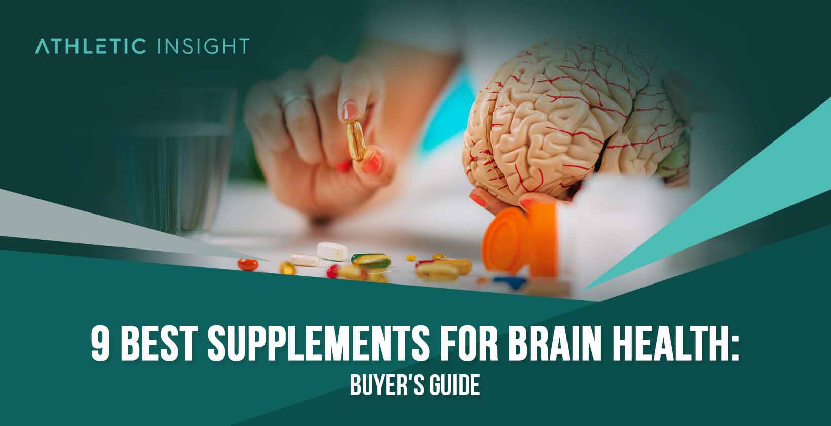 9 Best Supplements for Brain Health: Buyer's Guide