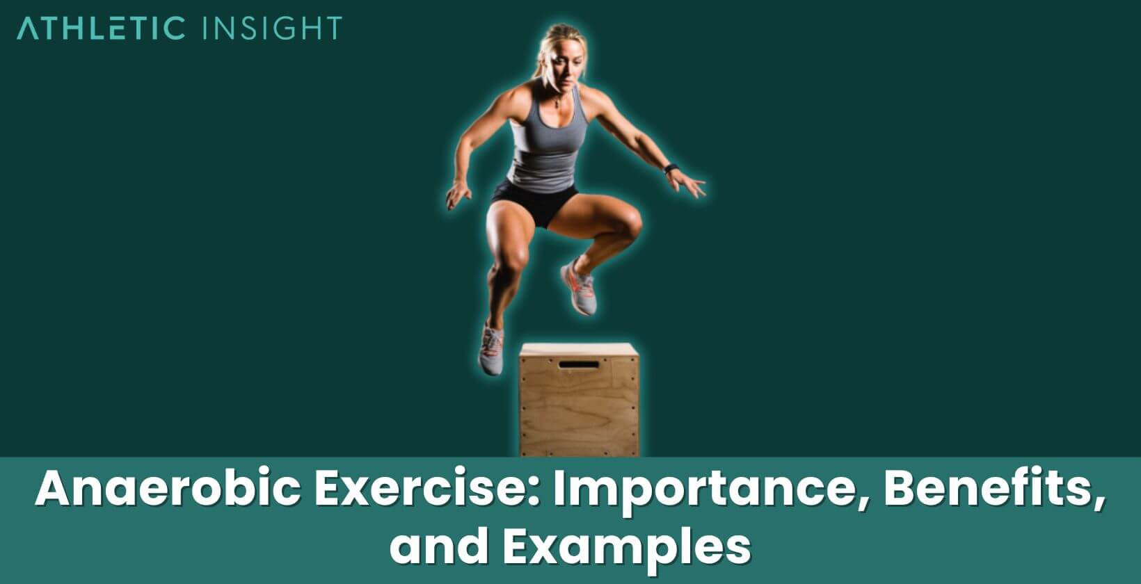 Anaerobic Exercise Importance, Benefits, and Examples