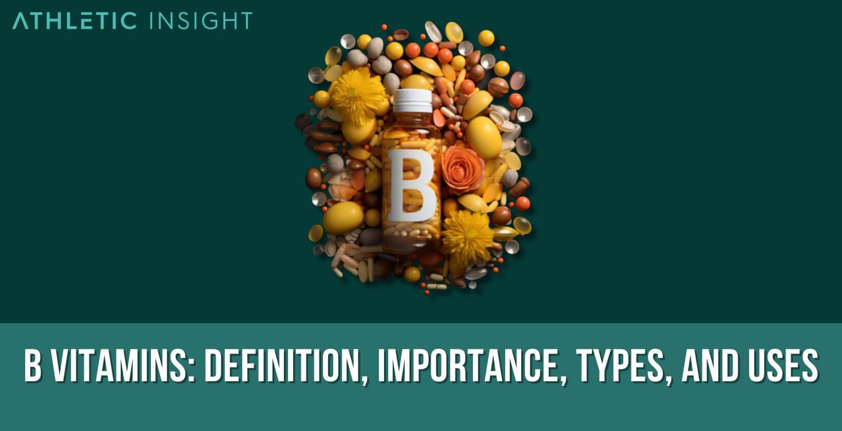 B Vitamins