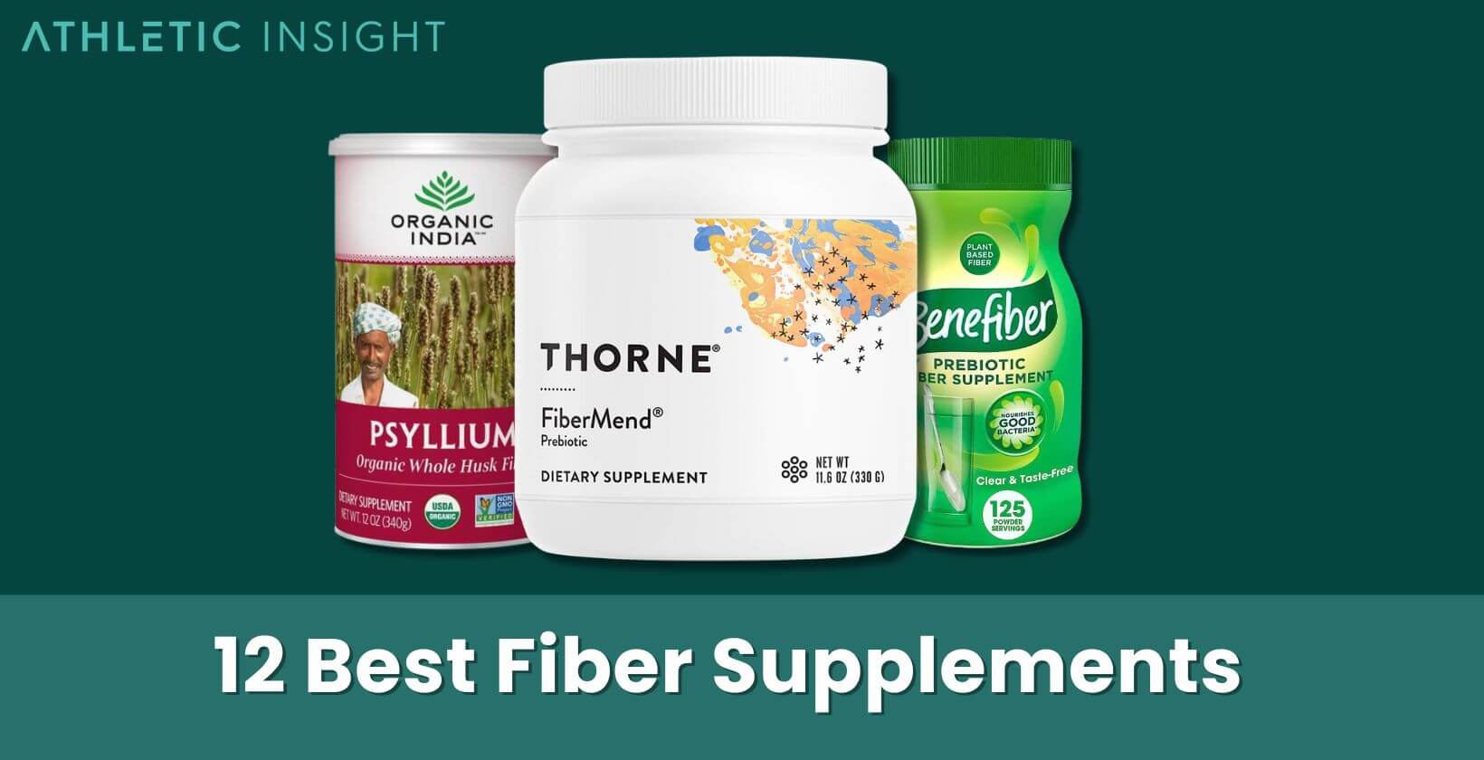 best fiber supplements