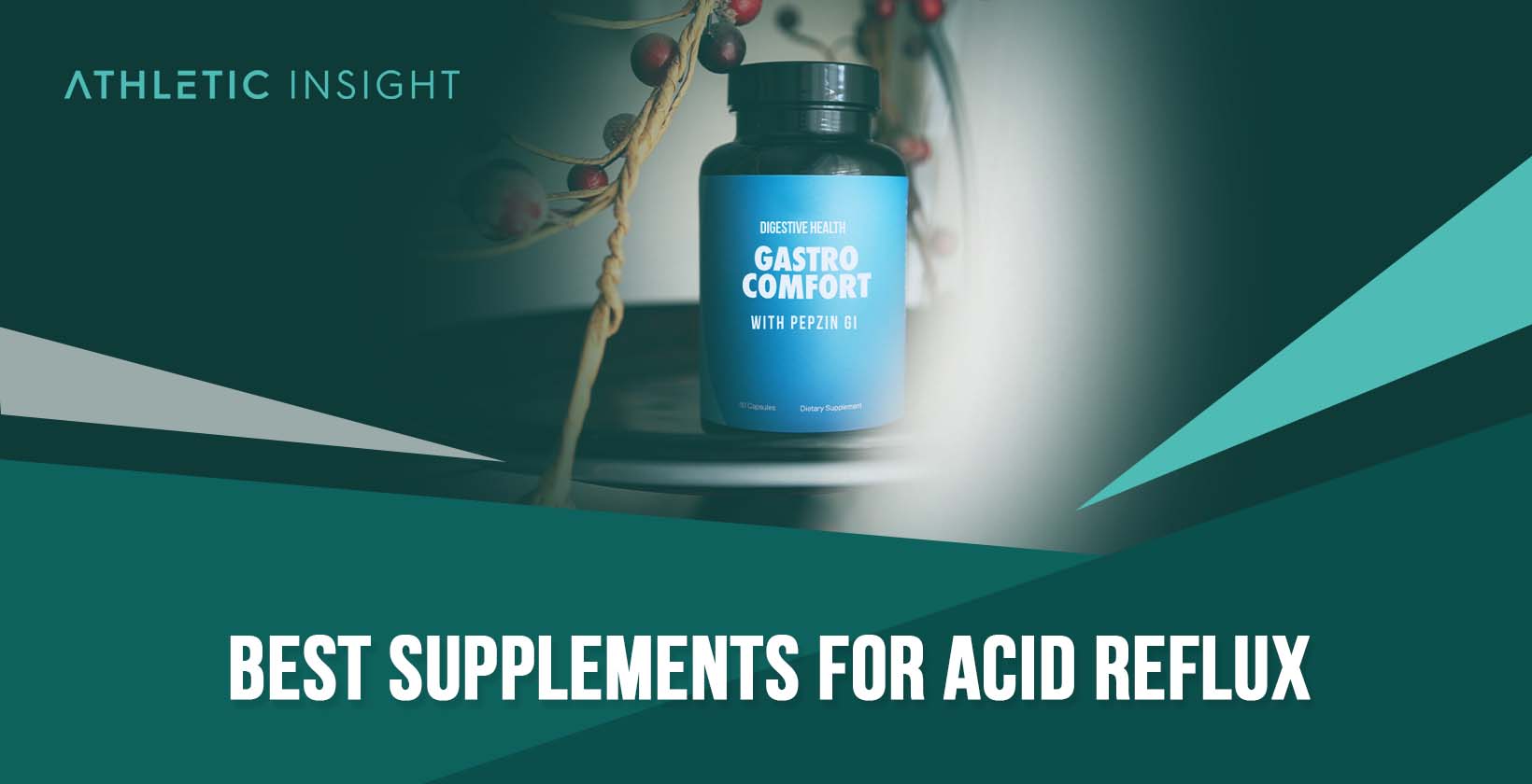 Best Supplements for Acid Reflux