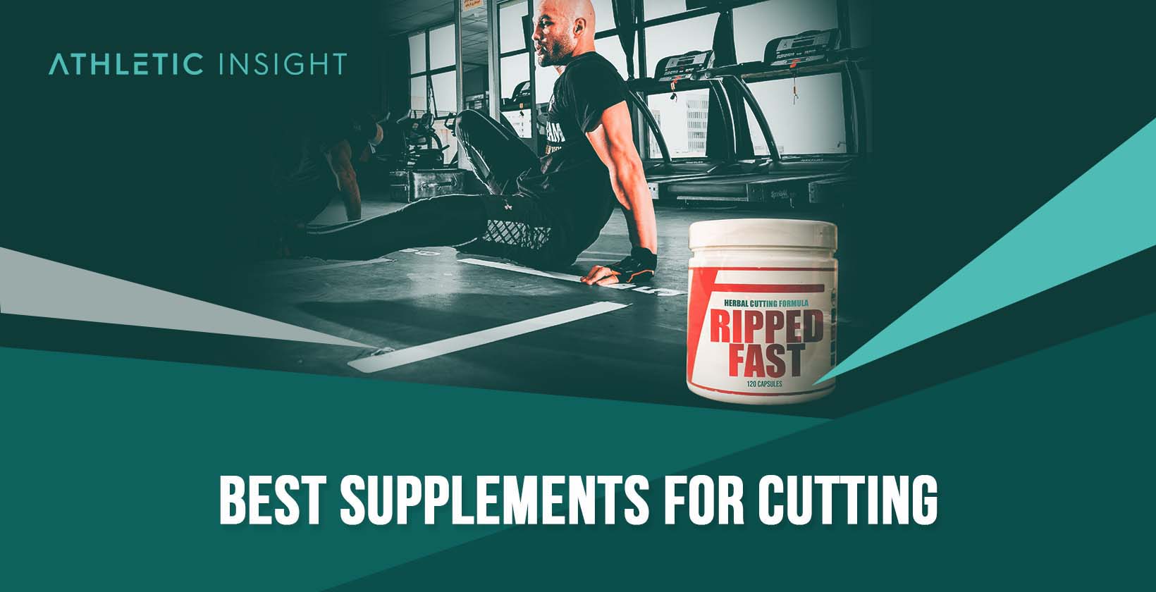 Best Supplements for Cutting