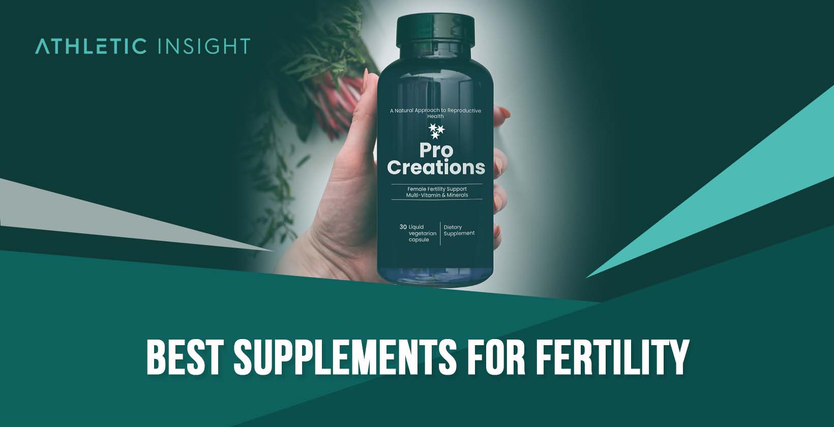 Best Supplements for Fertility
