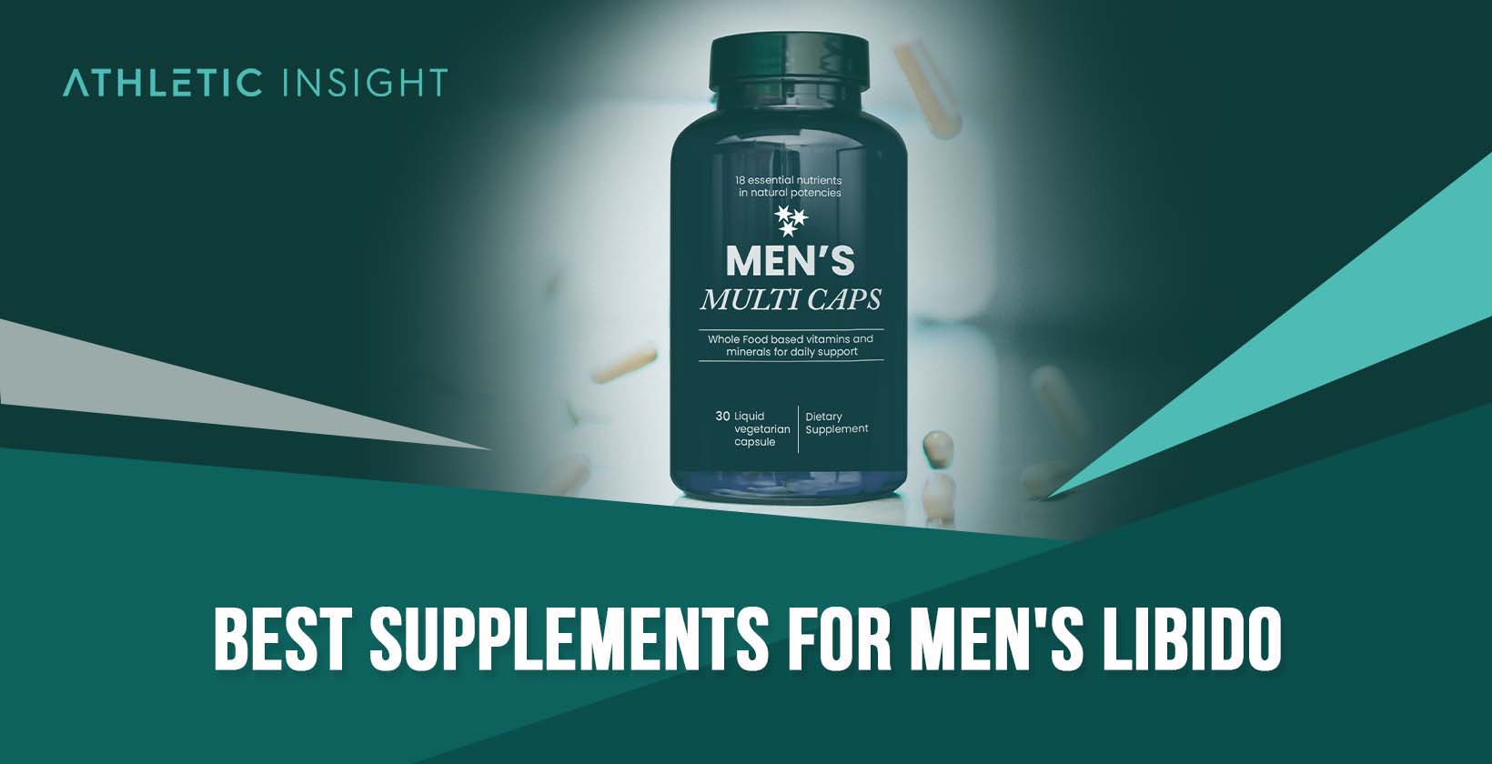 Best Supplements for Men's Libido