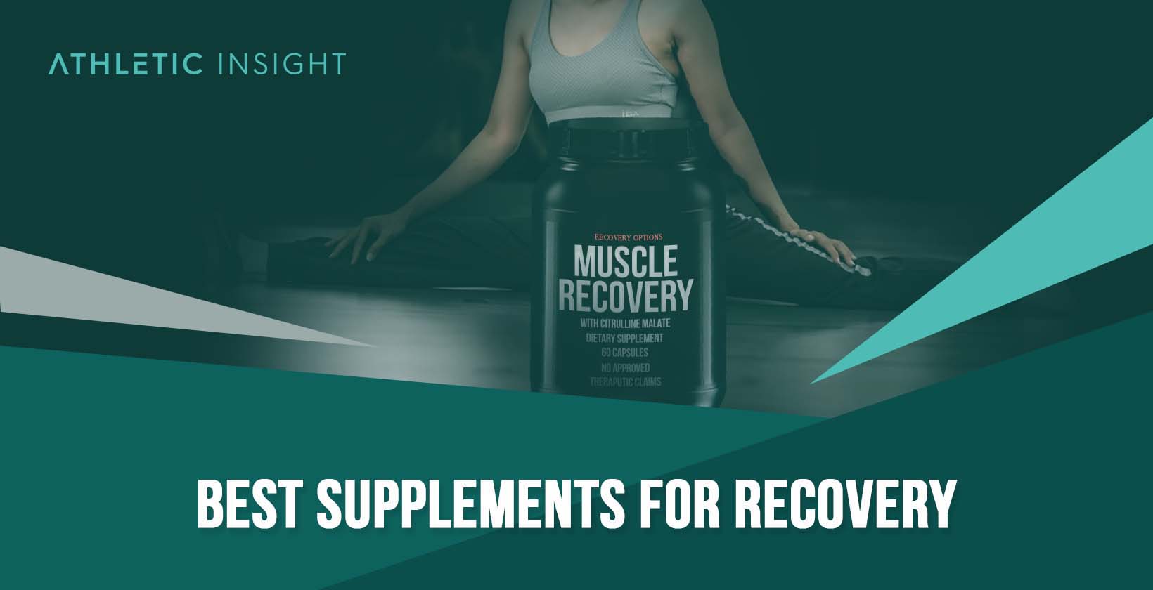 Best Supplements for Recovery