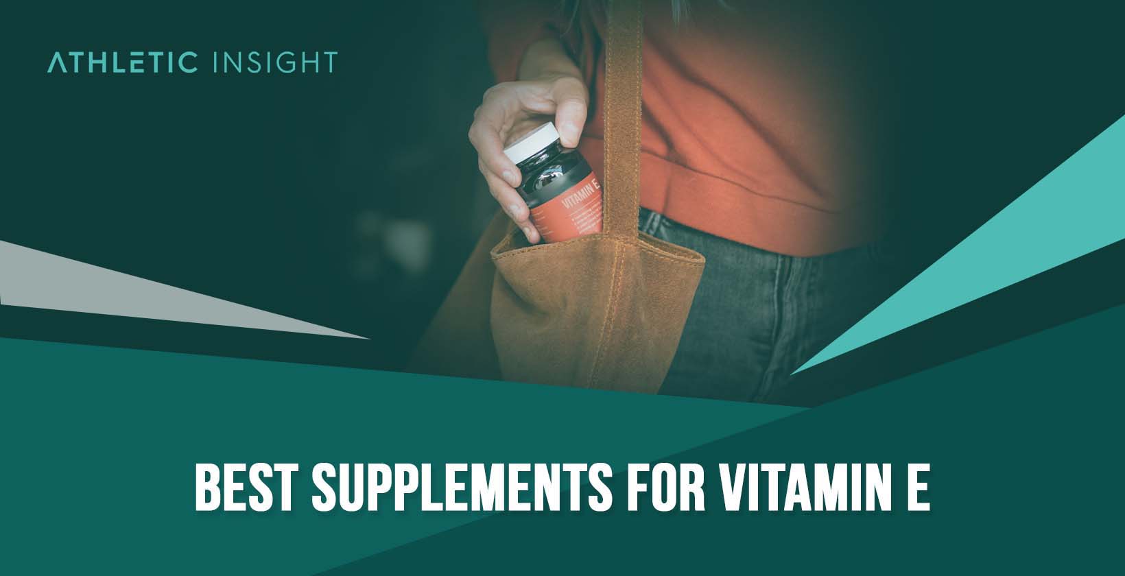 Best Supplements for Vitamin E 1640x840 1