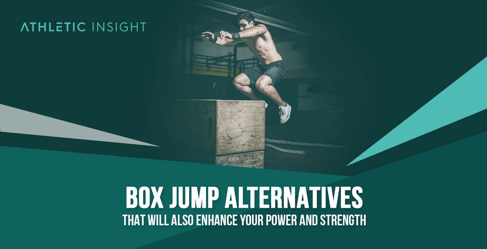 Box Jump Alternatives