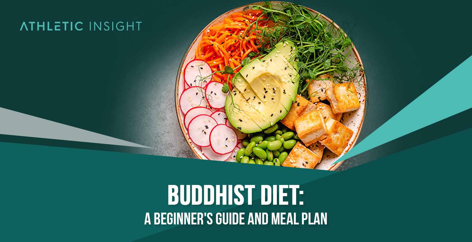 Buddhist Diet: A Beginner's Guide and Meal Plan