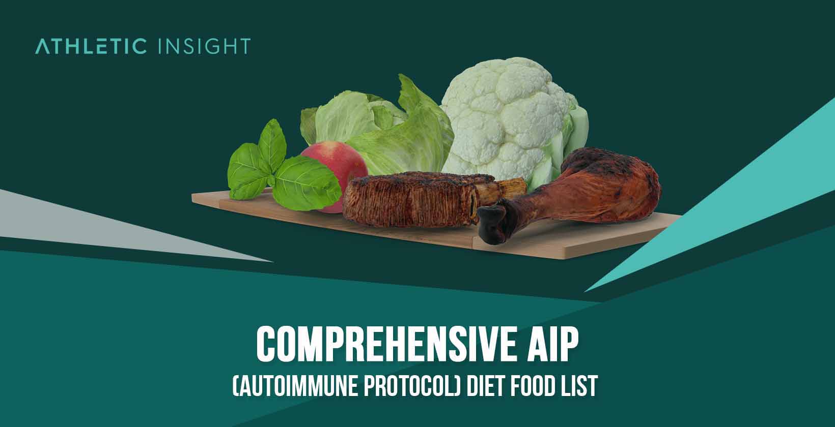 Comprehensive AIP (Autoimmune Protocol) Diet Food List