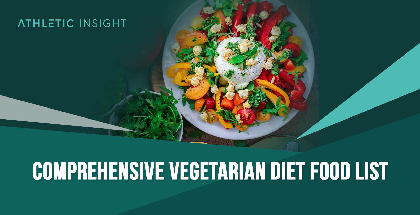 Comprehensive Vegetarian Diet Food List