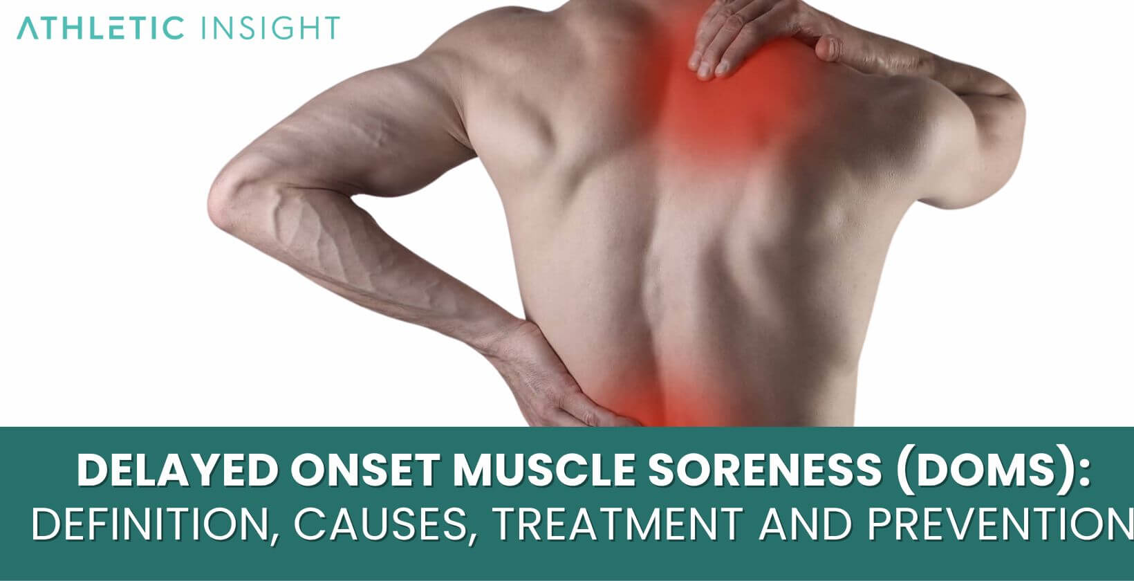 Delayed Onset Muscle Soreness