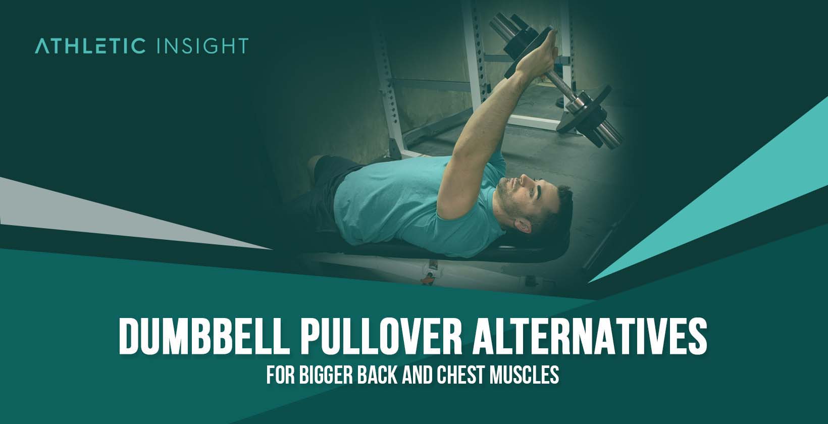 Dumbbell Pullover Alternatives