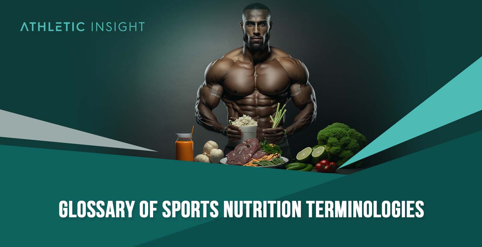 Glossary of Sports Nutrition Terminologies