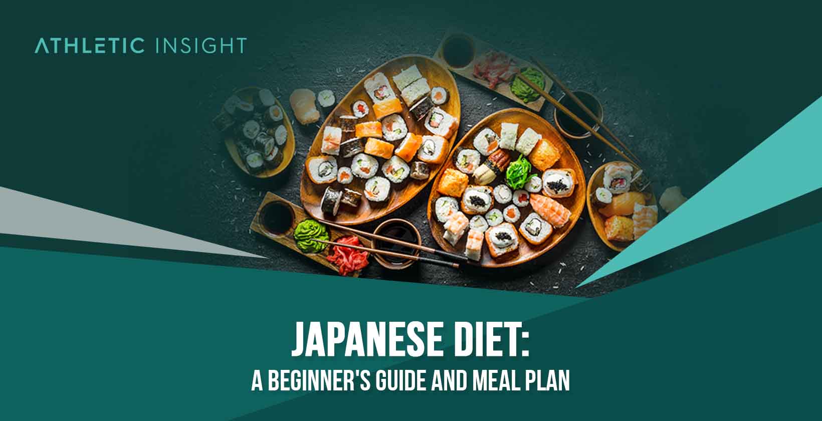 Japanese Diet A Beginners Guide and Meal Plan