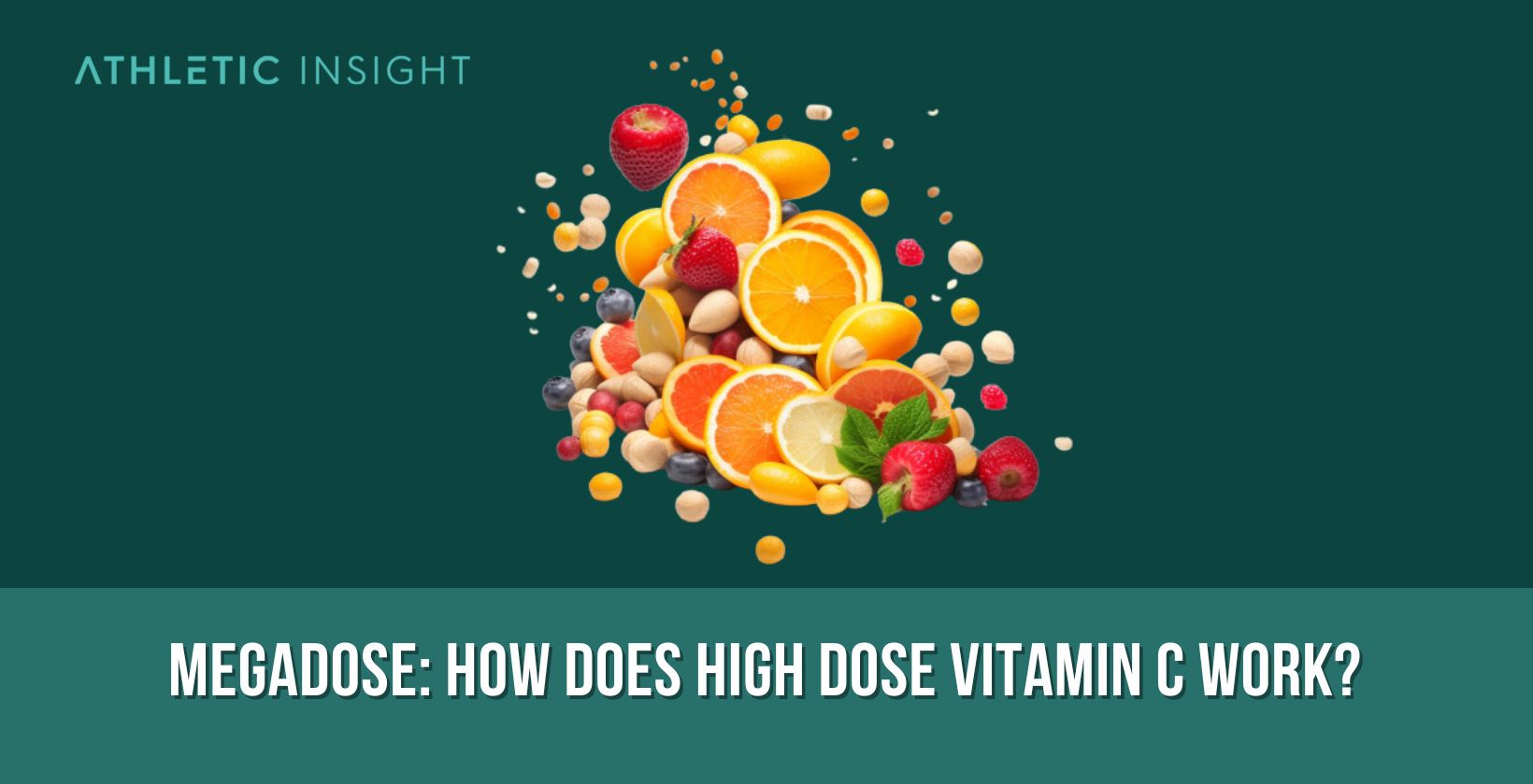 Megadose: How Does High Dose Vitamin C Work?