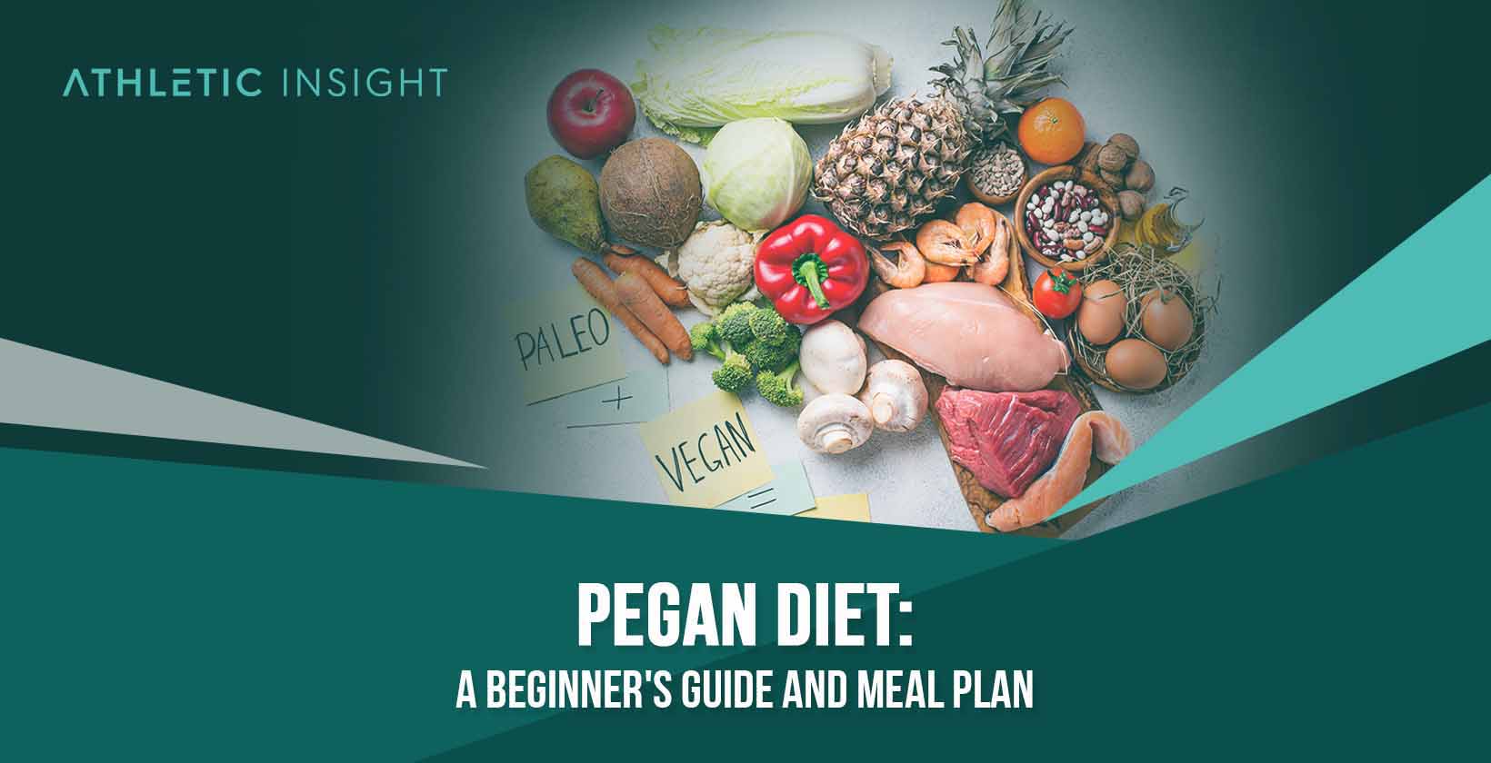 Pegan Diet: A Beginner's Guide and Meal Plan
