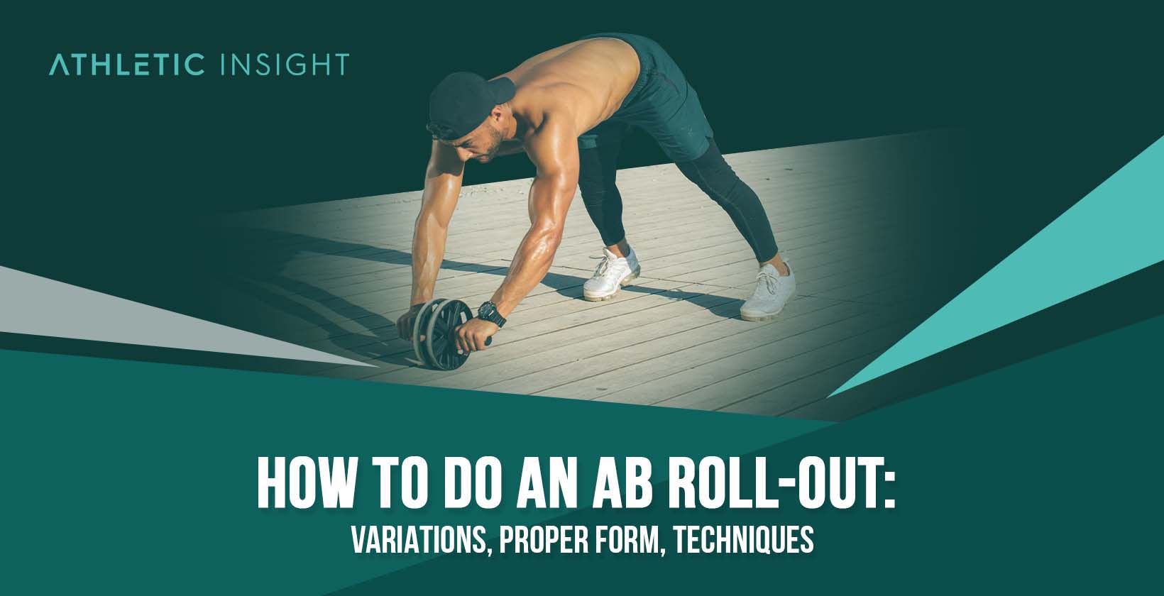 Performing Ab Roll-Out