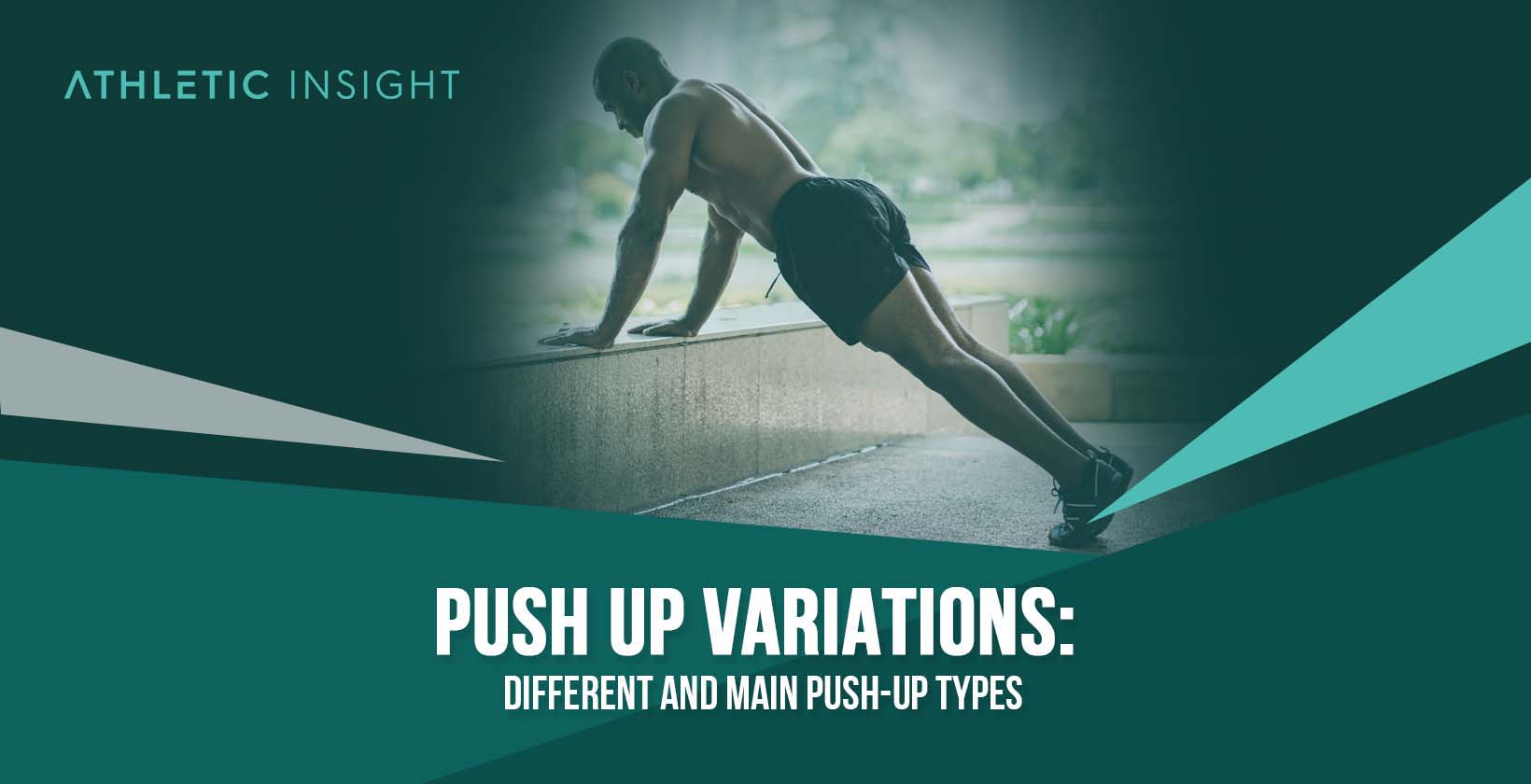 Push Up Variations