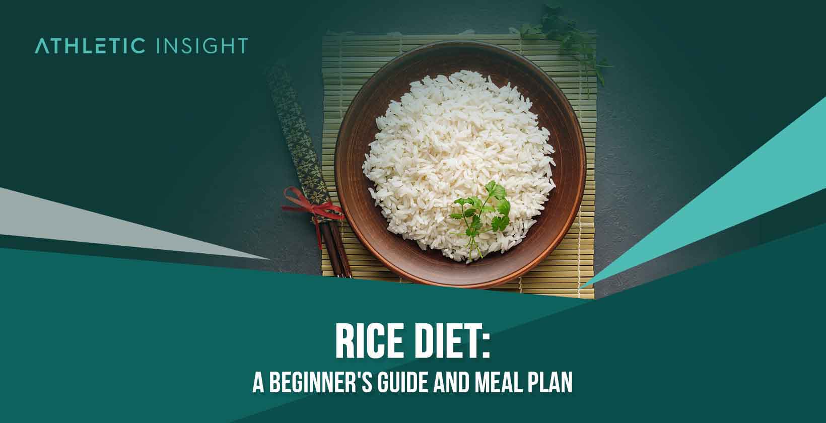 Rice Diet: A Beginner's Guide and Meal Plan