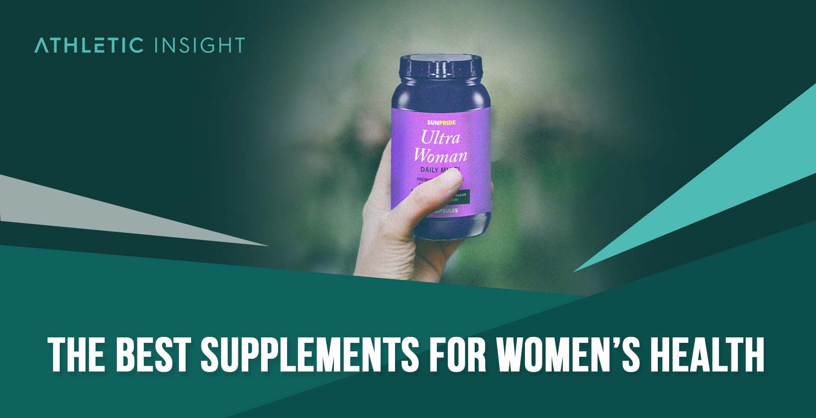 The Best Supplements for Women’s Health