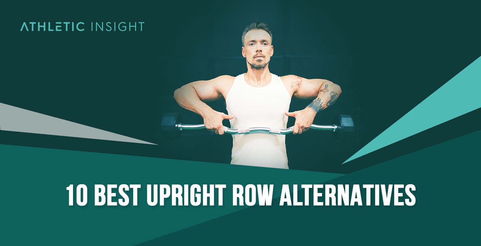 Upright Row Alternatives