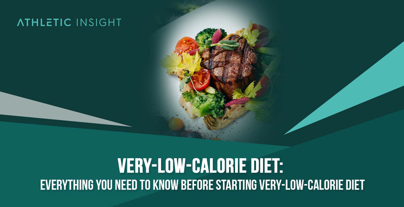 Very Low Calorie Diet