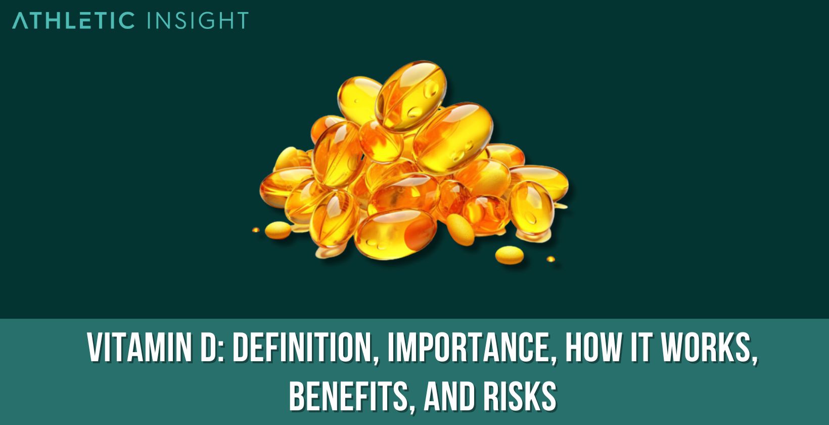 Vitamin D Definition Importance How it Works Benefits and Risks